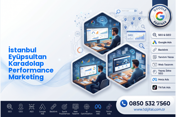 İstanbul Eyüpsultan Karadolap Performance Marketing — Dijital1 dijital pazarlama hizmeti görseli