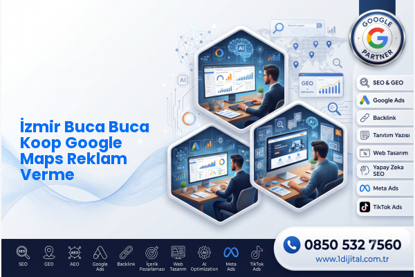İzmir Buca Buca Koop Google Maps Reklam Verme — Dijital1 dijital pazarlama hizmeti görseli