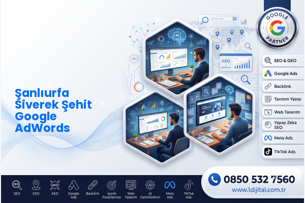 Şanlıurfa Siverek Şehit Google AdWords — Dijital1 dijital pazarlama hizmeti görseli