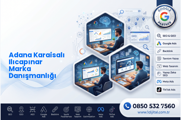 Adana Karaisalı Ilıcapınar Marka Danışmanlığı — Dijital1 dijital pazarlama hizmeti görseli