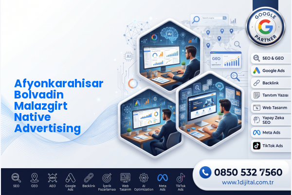 Afyonkarahisar Bolvadin Malazgirt Native Advertising — Dijital1 dijital pazarlama hizmeti görseli