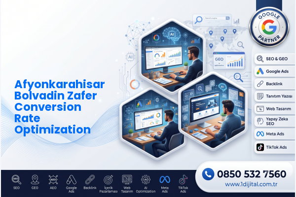 Afyonkarahisar Bolvadin Zafer Conversion Rate Optimization — Dijital1 dijital pazarlama hizmeti görseli
