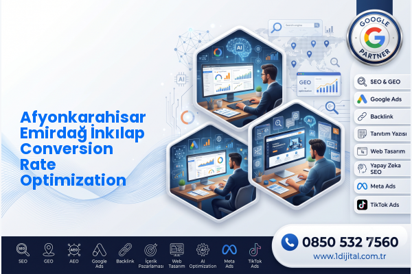 Afyonkarahisar Emirdağ İnkılap Conversion Rate Optimization — Dijital1 dijital pazarlama hizmeti görseli