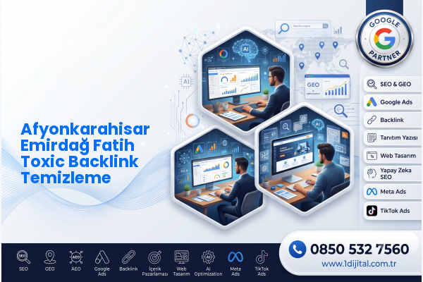 Afyonkarahisar Emirdağ Fatih Toxic Backlink Temizleme — Dijital1 dijital pazarlama hizmeti görseli