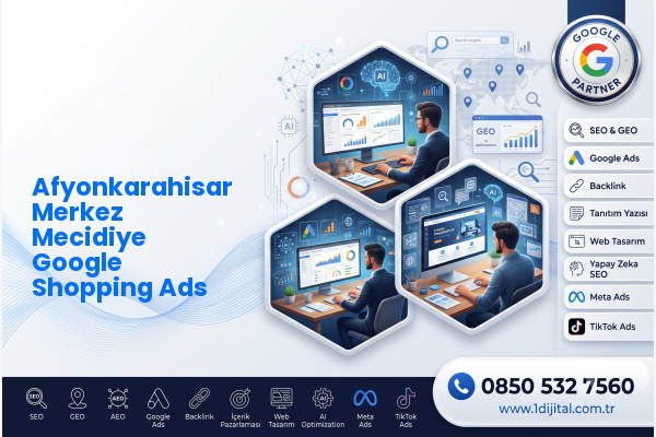 Afyonkarahisar Merkez Mecidiye Google Shopping Ads — Dijital1 dijital pazarlama hizmeti görseli
