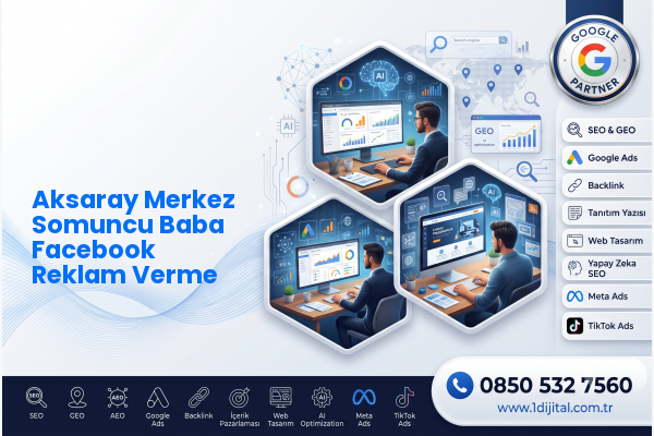 Aksaray Merkez Somuncu Baba Facebook Reklam Verme — Dijital1 dijital pazarlama hizmeti görseli
