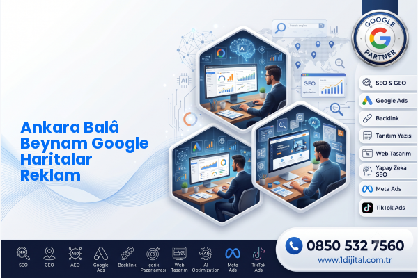 Ankara Balâ Beynam Google Haritalar Reklam — Dijital1 dijital pazarlama hizmeti görseli