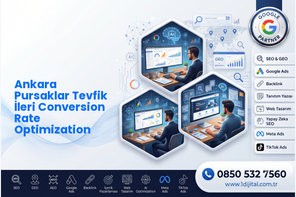 Ankara Pursaklar Tevfik İleri Conversion Rate Optimization — Dijital1 dijital pazarlama hizmeti görseli