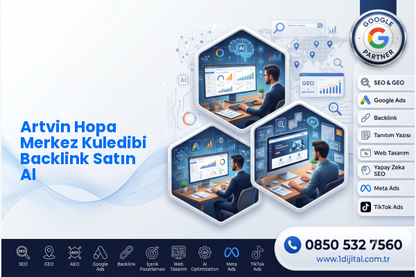 Artvin Hopa Merkez Kuledibi Backlink Satın Al — Dijital1 dijital pazarlama hizmeti görseli