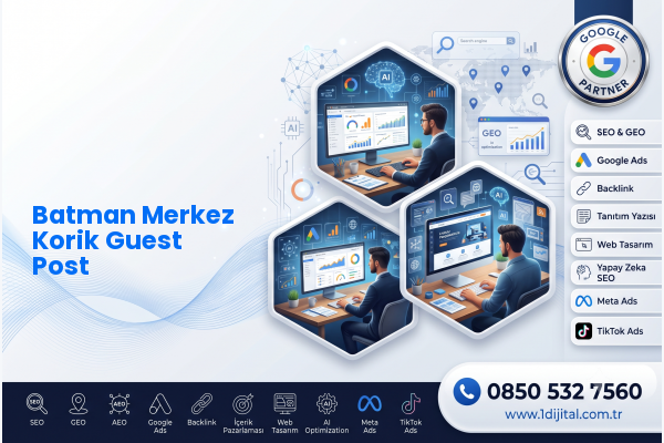 Batman Merkez Korik Guest Post — Dijital1 dijital pazarlama hizmeti görseli