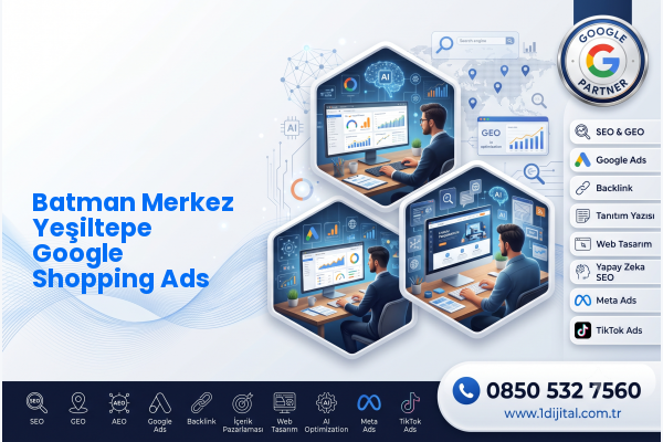 Batman Merkez Yeşiltepe Google Shopping Ads — Dijital1 dijital pazarlama hizmeti görseli
