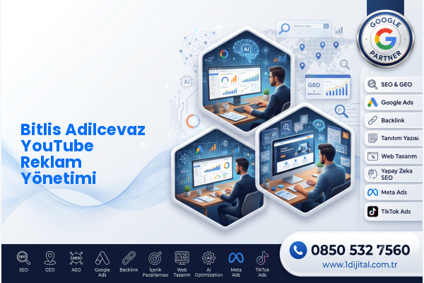 Bitlis Adilcevaz YouTube Reklam Yönetimi — Dijital1 dijital pazarlama hizmeti görseli