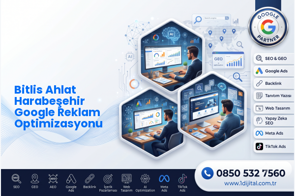 Bitlis Ahlat Harabeşehir Google Reklam Optimizasyonu — Dijital1 dijital pazarlama hizmeti görseli