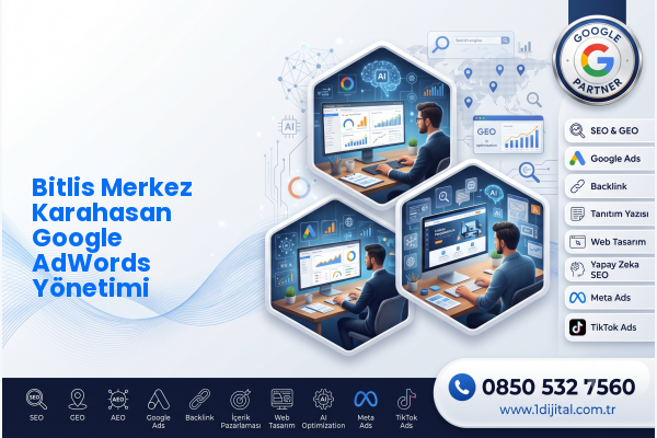 Bitlis Merkez Karahasan Google AdWords Yönetimi — Dijital1 dijital pazarlama hizmeti görseli