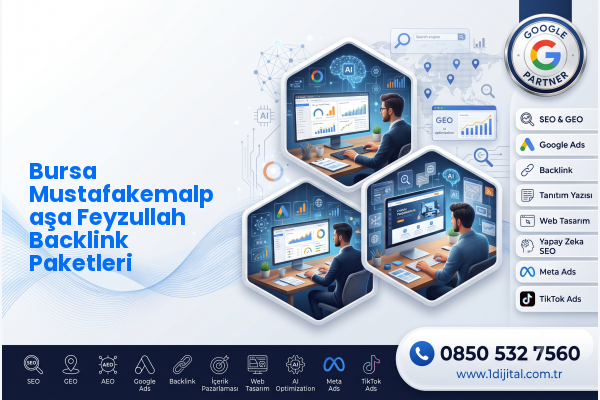 Bursa Mustafakemalpaşa Feyzullah Backlink Paketleri — Dijital1 dijital pazarlama hizmeti görseli