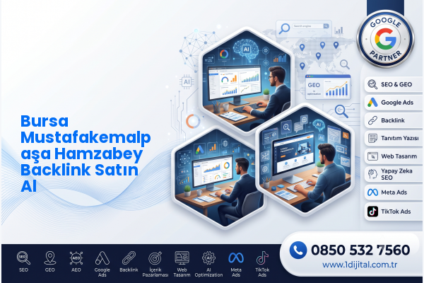 Bursa Mustafakemalpaşa Hamzabey Backlink Satın Al — Dijital1 dijital pazarlama hizmeti görseli