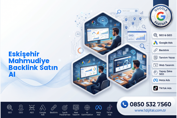 Eskişehir Mahmudiye Backlink Satın Al — Dijital1 dijital pazarlama hizmeti görseli