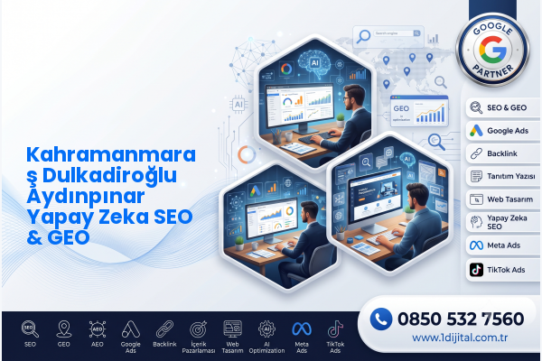Kahramanmaraş Dulkadiroğlu Aydınpınar Yapay Zeka SEO & GEO — Dijital1 dijital pazarlama hizmeti görseli