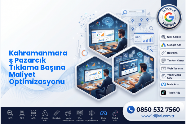 Kahramanmaraş Pazarcık Tıklama Başına Maliyet Optimizasyonu — Dijital1 dijital pazarlama hizmeti görseli