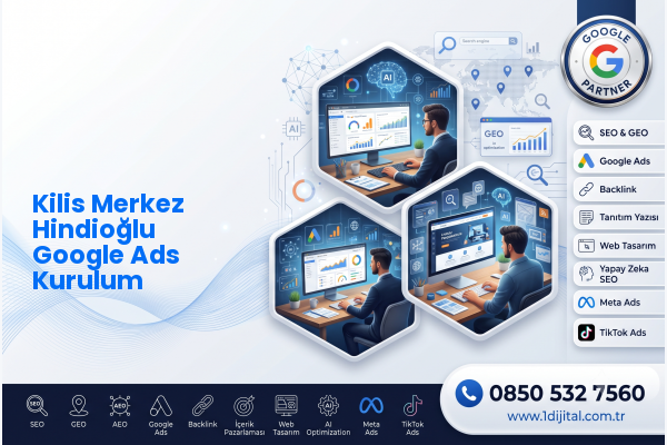 Kilis Merkez Hindioğlu Google Ads Kurulum — Dijital1 dijital pazarlama hizmeti görseli