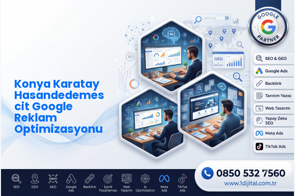 Konya Karatay Hasandedemescit Google Reklam Optimizasyonu — Dijital1 dijital pazarlama hizmeti görseli