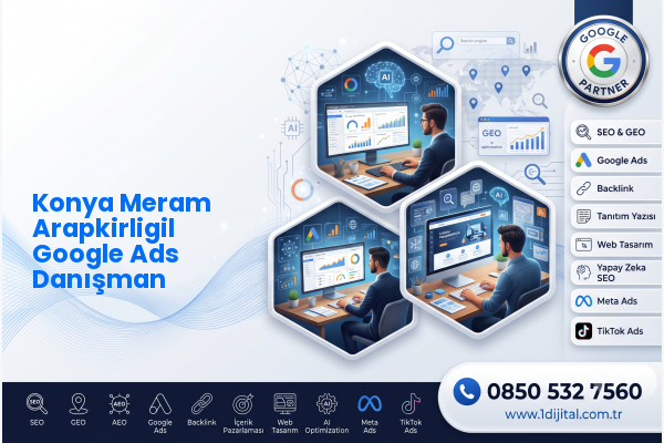 Konya Meram Arapkirligil Google Ads Danışman — Dijital1 dijital pazarlama hizmeti görseli