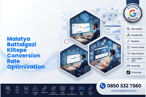 Malatya Battalgazi Kiltepe Conversion Rate Optimization — Dijital1 dijital pazarlama hizmeti görseli