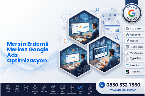 Mersin Erdemli Merkez Google Ads Optimizasyon — Dijital1 dijital pazarlama hizmeti görseli
