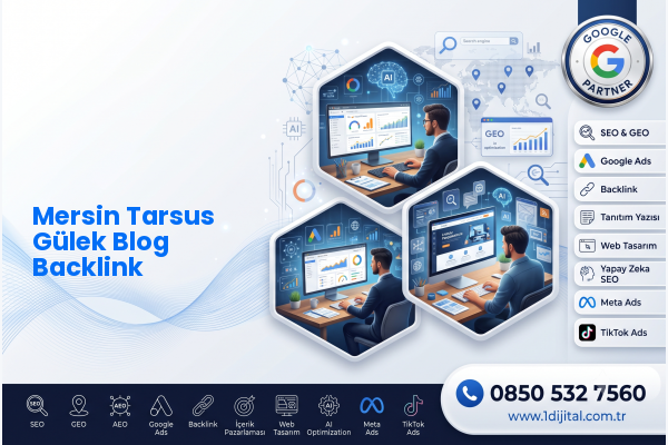 Mersin Tarsus Gülek Blog Backlink — Dijital1 dijital pazarlama hizmeti görseli