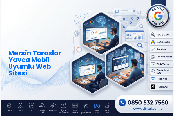 Mersin Toroslar Yavca Mobil Uyumlu Web Sitesi — Dijital1 dijital pazarlama hizmeti görseli