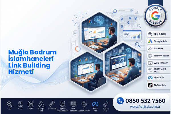 Muğla Bodrum İslamhaneleri Link Building Hizmeti — Dijital1 dijital pazarlama hizmeti görseli