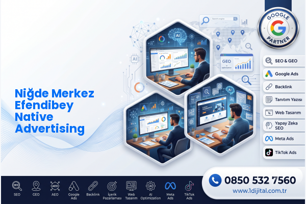 Niğde Merkez Efendibey Native Advertising — Dijital1 dijital pazarlama hizmeti görseli