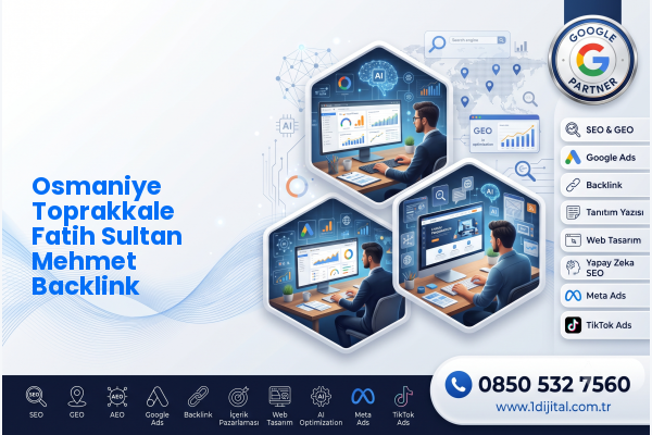 Osmaniye Toprakkale Fatih Sultan Mehmet Backlink — Dijital1 dijital pazarlama hizmeti görseli