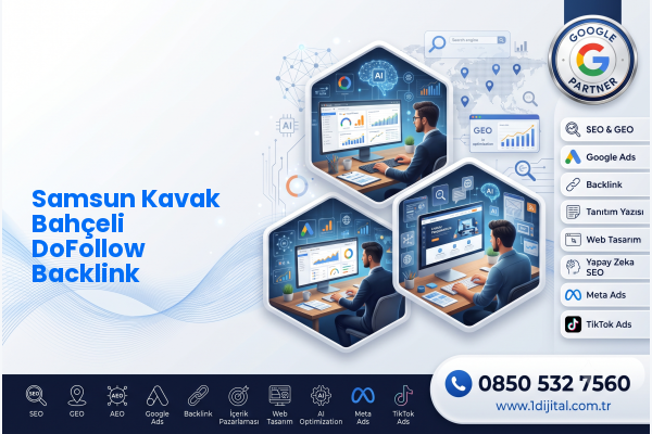 Samsun Kavak Bahçeli DoFollow Backlink — Dijital1 dijital pazarlama hizmeti görseli