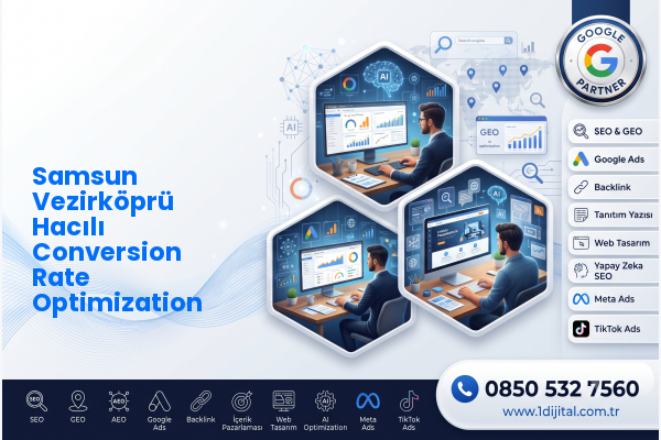 Samsun Vezirköprü Hacılı Conversion Rate Optimization — Dijital1 dijital pazarlama hizmeti görseli