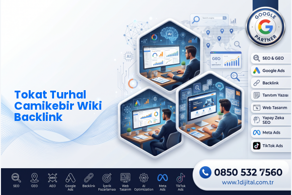 Tokat Turhal Camikebir Wiki Backlink — Dijital1 dijital pazarlama hizmeti görseli