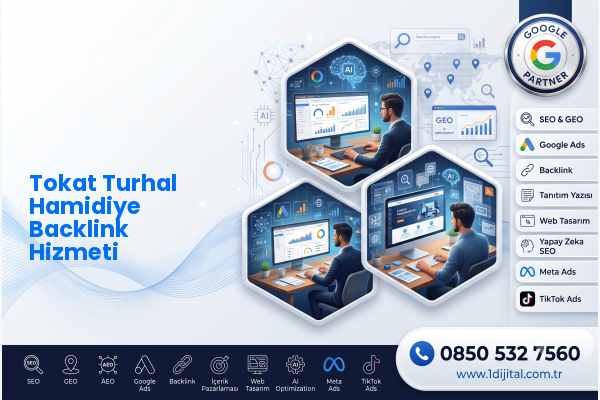 Tokat Turhal Hamidiye Backlink Hizmeti — Dijital1 dijital pazarlama hizmeti görseli