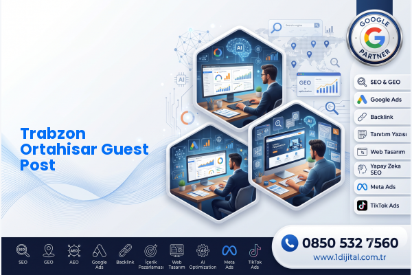 Trabzon Ortahisar Guest Post — Dijital1 dijital pazarlama hizmeti görseli