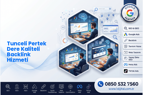 Tunceli Pertek Dere Kaliteli Backlink Hizmeti — Dijital1 dijital pazarlama hizmeti görseli