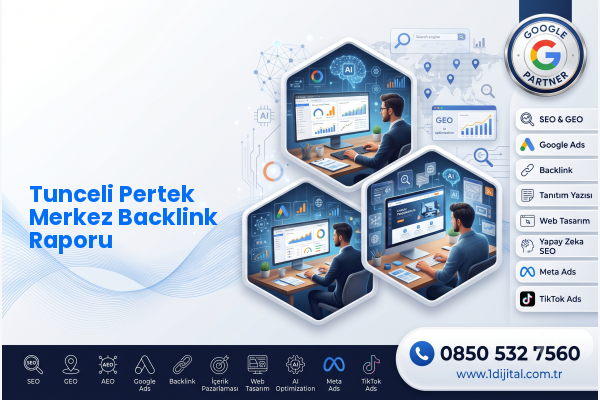 Tunceli Pertek Merkez Backlink Raporu — Dijital1 dijital pazarlama hizmeti görseli