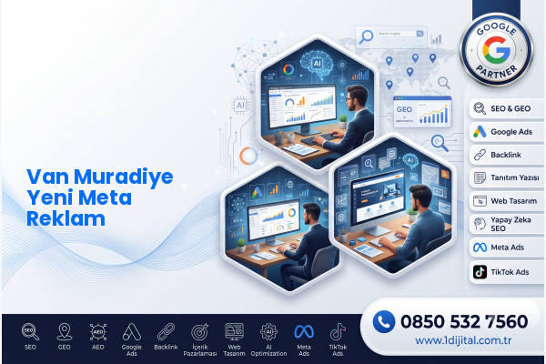 Van Muradiye Yeni Meta Reklam — Dijital1 dijital pazarlama hizmeti görseli