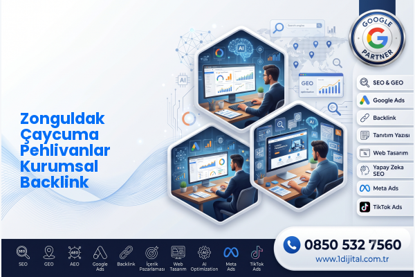 Zonguldak Çaycuma Pehlivanlar Kurumsal Backlink — Dijital1 dijital pazarlama hizmeti görseli