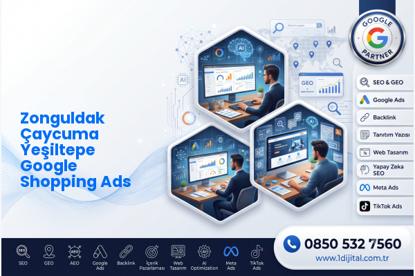 Zonguldak Çaycuma Yeşiltepe Google Shopping Ads — Dijital1 dijital pazarlama hizmeti görseli